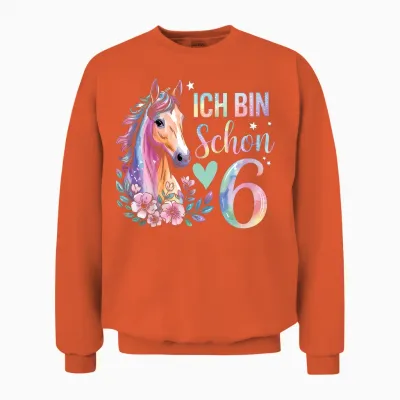 Children's T-Shirt with German Text "ich Bin Schon 6 Sechs Pferdellieber Pferde" (german Language) Unisex Sweatshirt - Orange