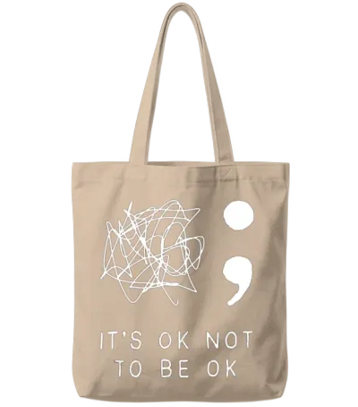 Its Ok to Not Be Ok Suicide Prevention Awareness Y Tote Bags - Natural