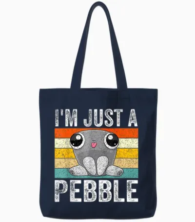 I'm Just a Pebble Tote Bags - Navy