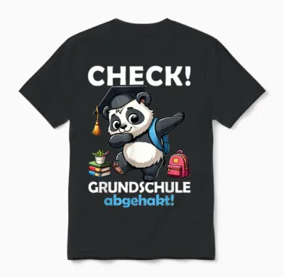 Check! Primary School Abgehakt! School Farewell Graduation Panda T-Shirt, Black Unisex T-Shirt - Black