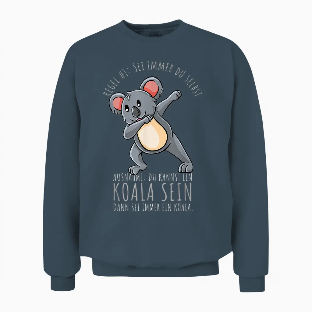 Sei Immer Du Selbst Mädchen Koala Unisex Sweatshirt in Dark Heather