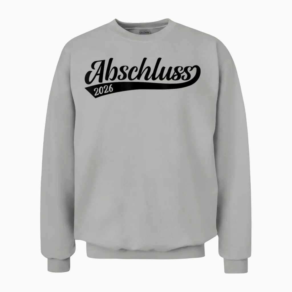 Abschluss 2026 Schule Geschafft Schulabschluss Bestanden Unisex Sweatshirt in Ash