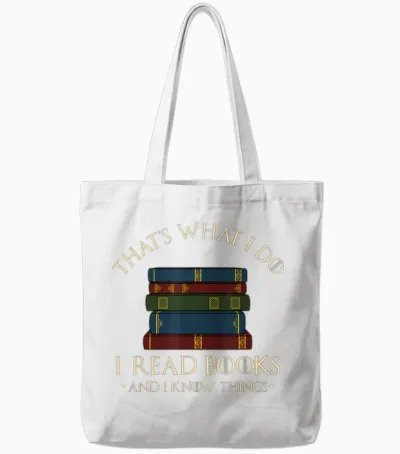 That's What I Do I Read Books and I Know Things - Reading T-Shirt Small Tote Bags - White