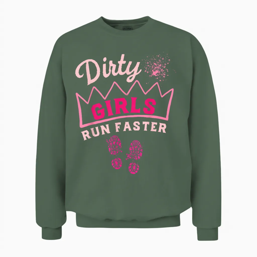 Mud Run Damen Dirty Girls Run Faster Running Gone Muddy Pink Unisex Sweatshirt in Military Green