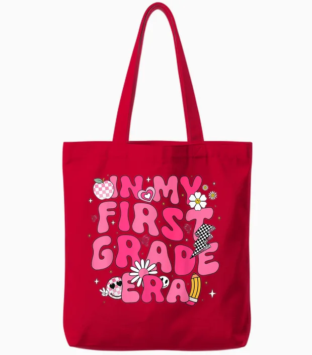 In My First Grade Era Girl Back to School 1st Grade Teacher Tote Bags in Red