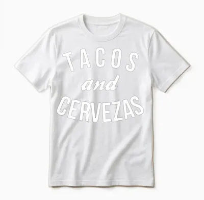 Tacos and Cervezas Funny Unisex T-Shirt - White