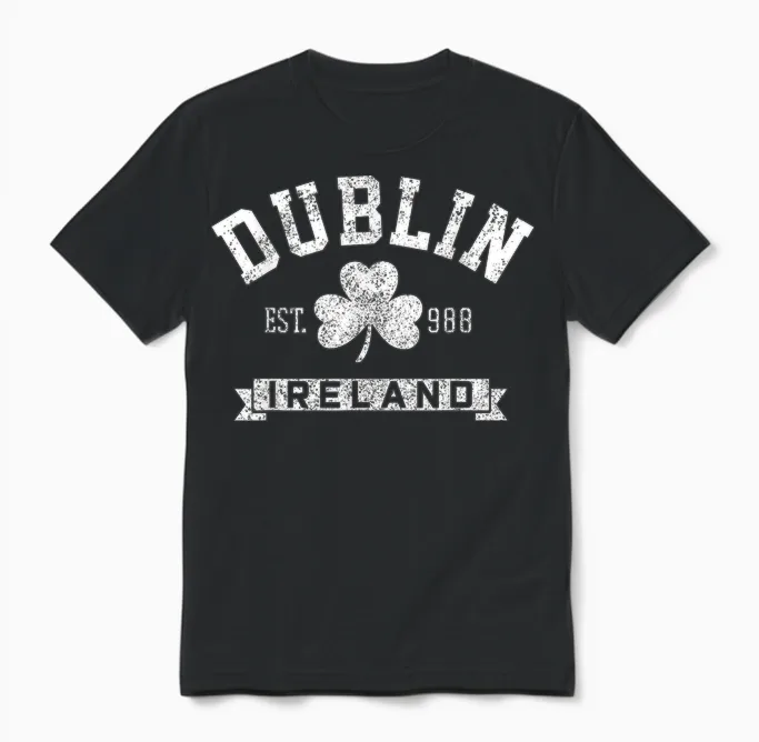 Dublin Ireland Shamrock Irish St Patrick's Day Dark Green Unisex T-Shirt in Black