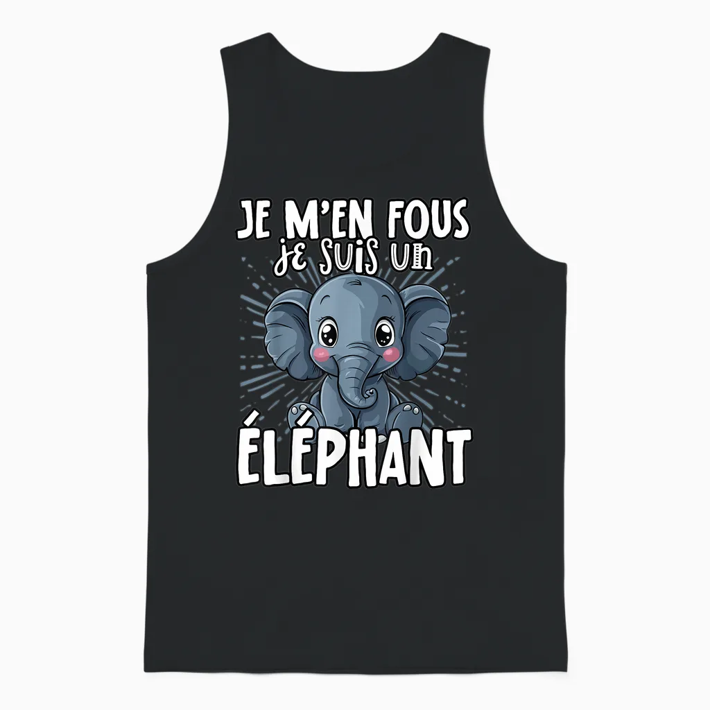 Je M'en Fous Je Suis Un Elephant - Sweet Elephant T-Shirt, Black, S Unisex Tank Top in Black
