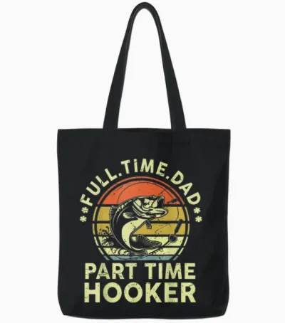 Fishing Part Time Hooker Funny Bass Dad Father Day Tote Bags - Black