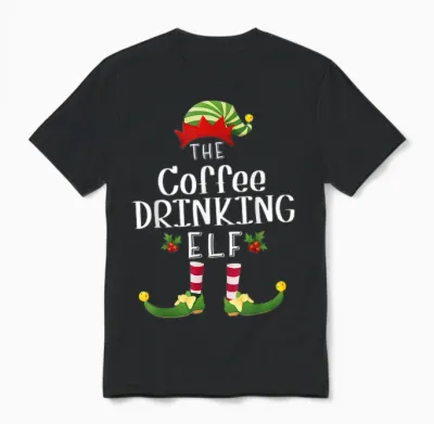 Coffee Drinking Christmas Elf Matching Pajama X-Mas Party Unisex T-Shirt - Black