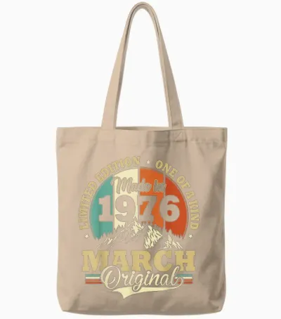 Vintage March 1976 Humor Gift Birthday 50 Years Tote Bags - Natural