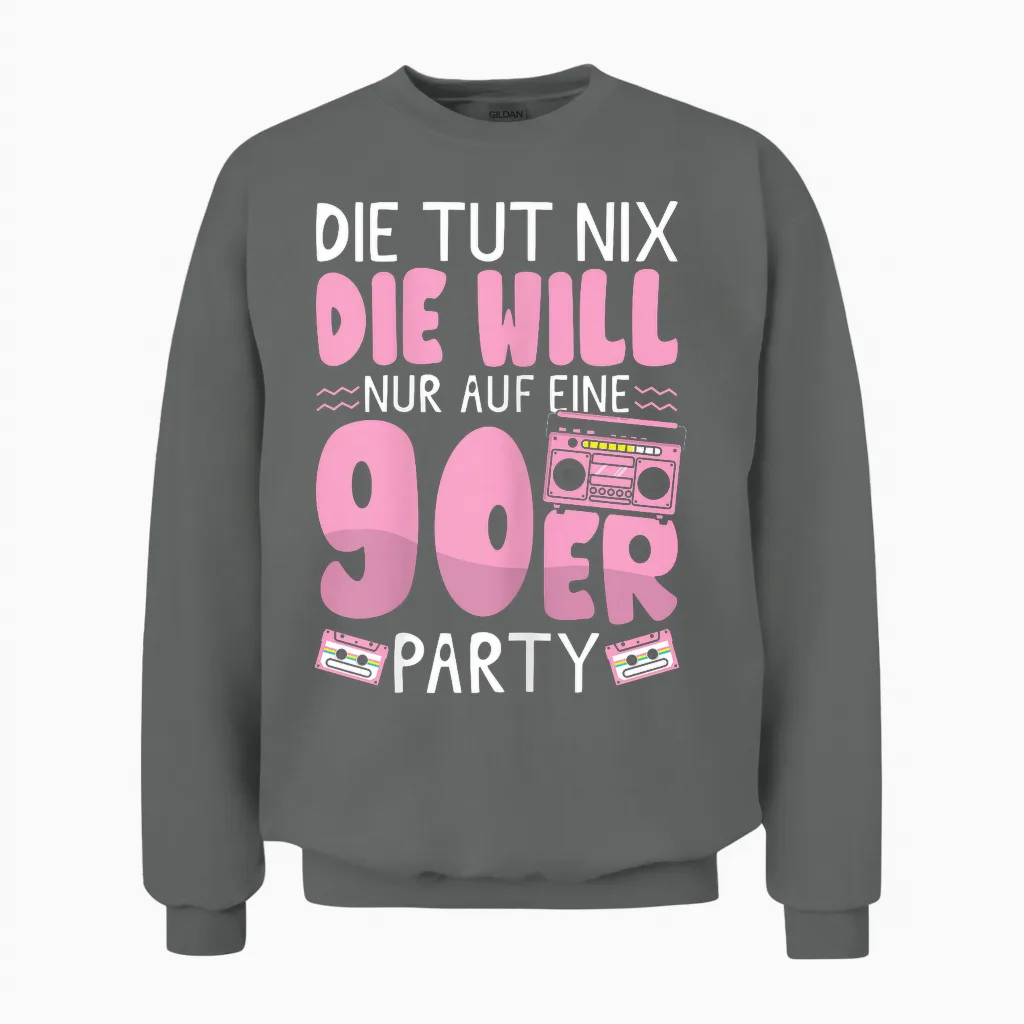90s Outfit - Will Nur Auf Eine 90er Party - 90s Unisex Sweatshirt in Graphite Heather