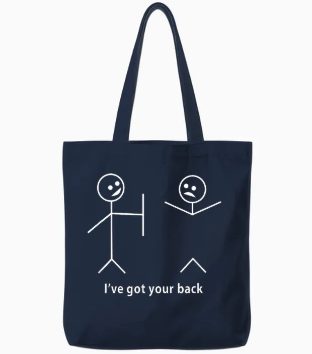 I Got Your Back Friendship Original Design Tote Bags in Navy