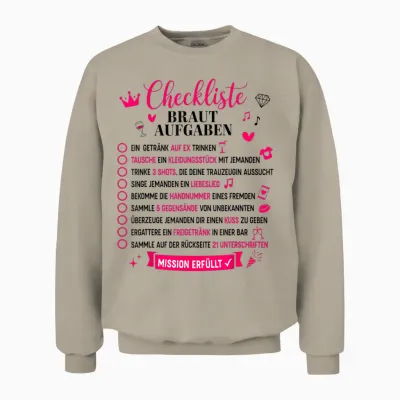 Checkliste Braut Aufgaben Junggesellenabschied Frauen Jga Unisex Sweatshirt - Sand