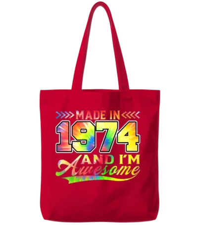 Made in 1974 and I'm Awesome Tie Dye Colorful Tote Bags - Red