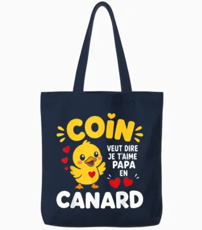 Enfant Coin Fête Des Pères Humour Canard Je T'aime Papa Tote Bags - Navy