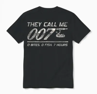 4anglers Fisherman Joke Dad - They Call Me 007 - Funny Fishing Humor Unisex T-Shirt - Black
