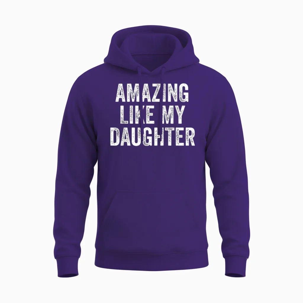 Amazing Like My Daughter Fathers Day Dad Funny Unisex Hoodie in Purple
