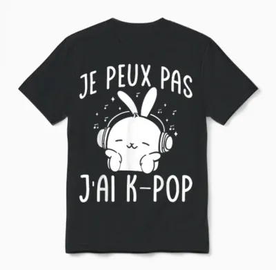 Korean Je Peux Pas J'ai K-Pop Korea Musik Unisex T-Shirt - Black