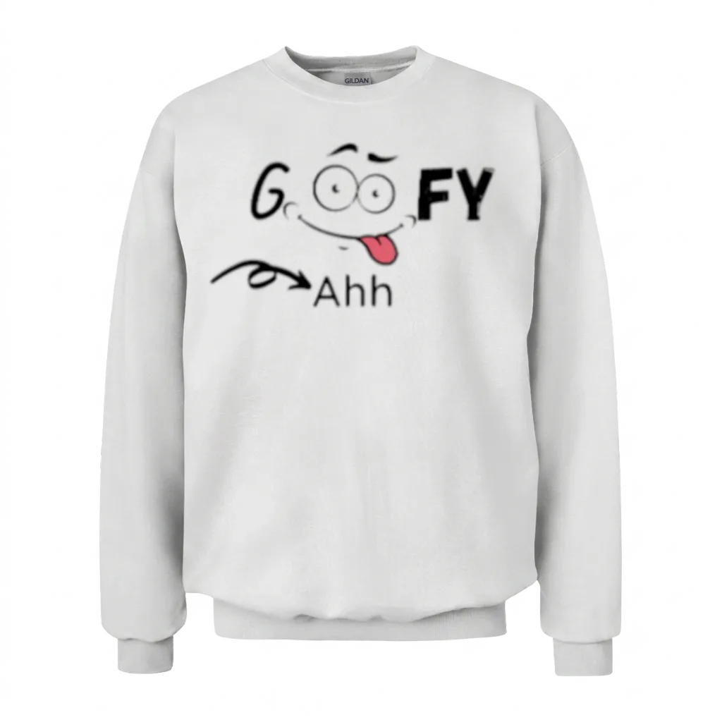 Funny Goofy Ahh Unisex Sweatshirt - White