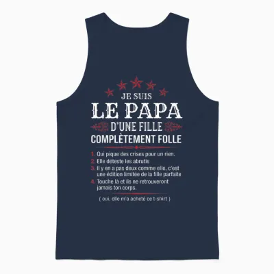 Papa D'une Fille Complètement Folle Humour Fête Des Pères Unisex Tank Top - Navy