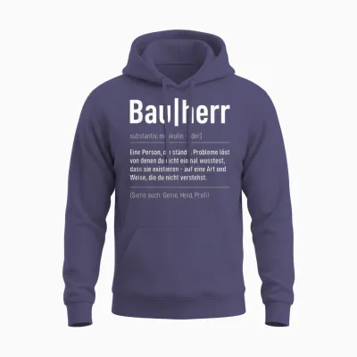 Bauherr Definition Handwerker Bauleiter Baustelle Hausbau Unisex Hoodie - Heather Sport Dark Navy