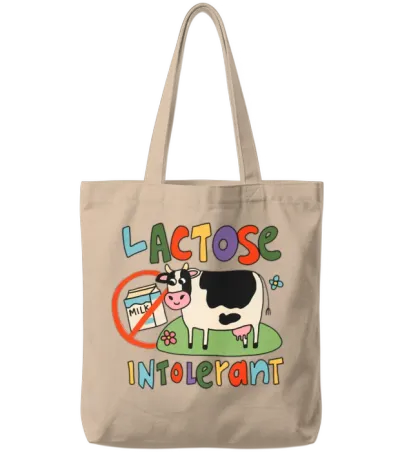 Lactose Intolerant Funny Sarcastic Meme Tote Bags - Natural