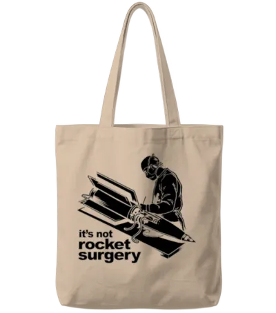 Rocket Surgery Humor Funny Geek Geeks Tote Bags - Natural