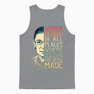 Ruth Bader Ginsburg Rbg Women Belong in All Places Unisex Tank Top - Sport Grey