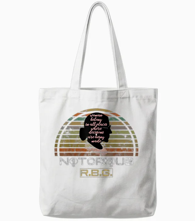 T-Shirt Ruth Bader Gingsbur Rbg Pour Femme « Belong in All Places » Tote Bags in White