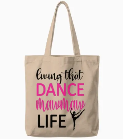 Dance Mawmaw Life Dancing Mawmaw Grandma of Dancer Tote Bags - Natural