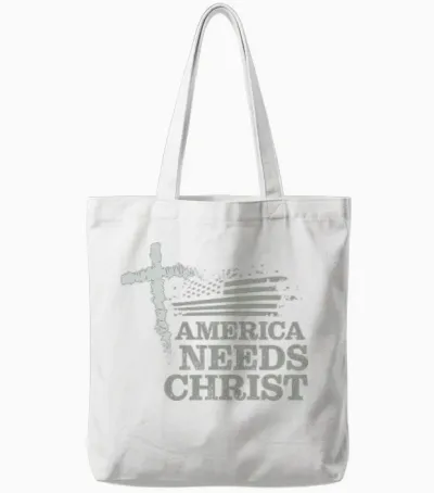 America Needs Christ Tote Bags - White