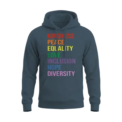 Kindness Peace Equality Love Inclusion Hope Unisex Hoodie - Dark Heather