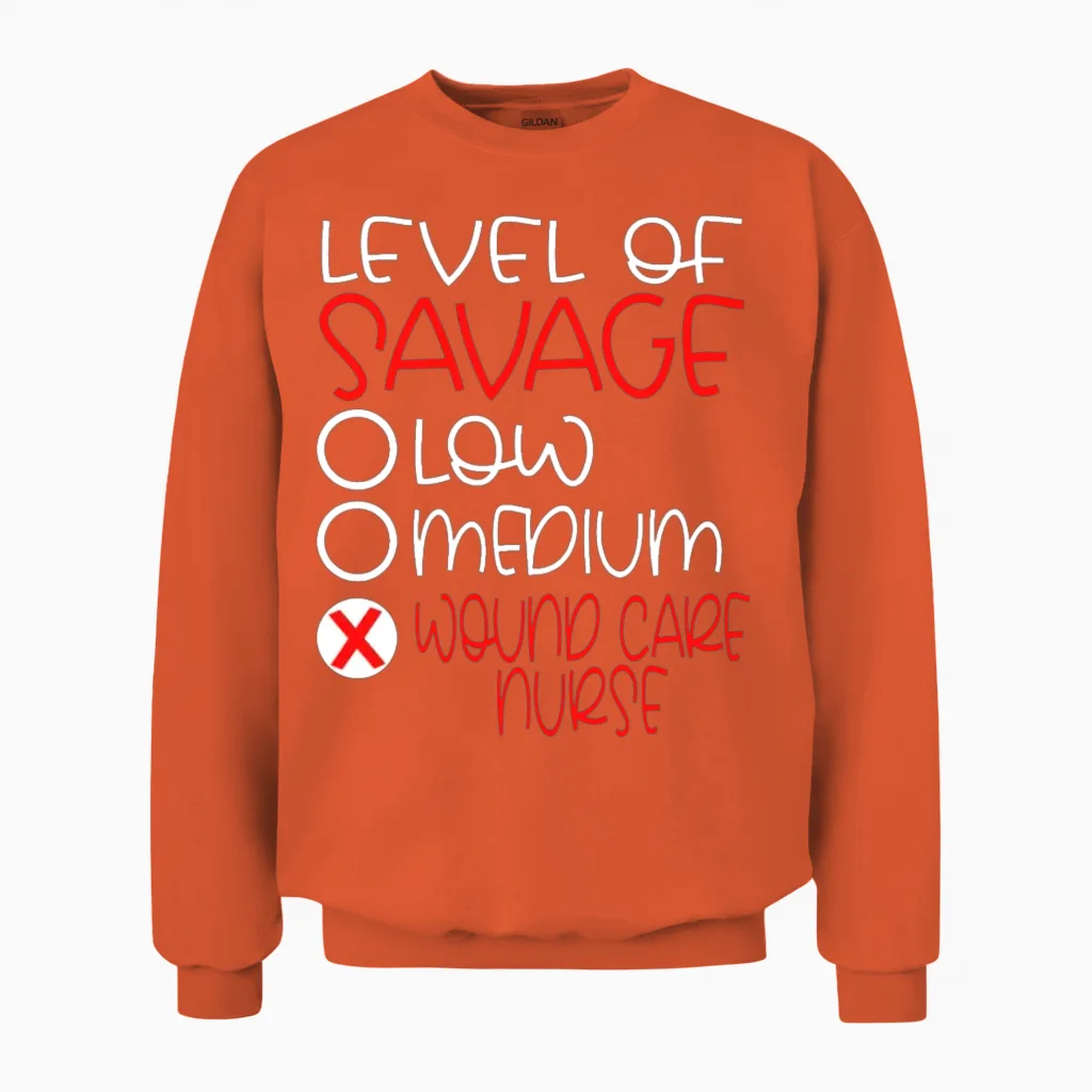 Wound Care Nurse Funny - Nurses Unisex Sweatshirt in Orange
