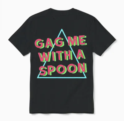 Gag Me with a Spoon Funny Retro 80s Unisex T-Shirt - Black