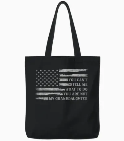 You Can't Tell Me What to Do Granddaughter Father's Day Grey Tote Bags - Black
