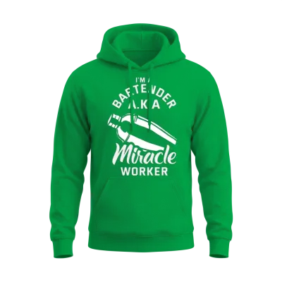Funny Bartender Quote Design Bartender Gift Unisex Hoodie - Irish Green