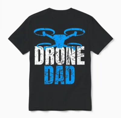 Drone Dad Drone Pilot Drone Operator Quadcopter Unisex T-Shirt - Black