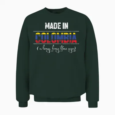 Made in Colombia Funny Colombian Unisex Sweatshirt - Forest