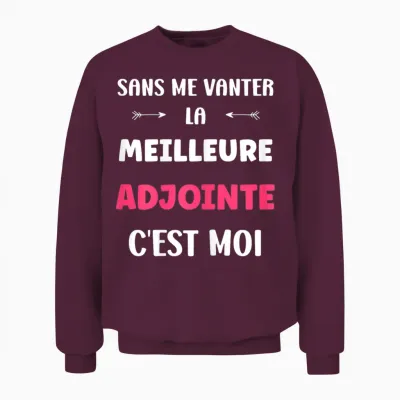 Citation Adjointe Humour Je Suis La Meilleure Adjointe Unisex Sweatshirt - Maroon