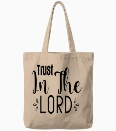 Trust in the Lord Tote Bags - Natural