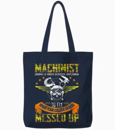 Funny Machinist Funny Using High School Diploma Tote Bags - Navy