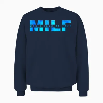 Funny Saying Quote Typography Milf Unisex Sweatshirt - Navy