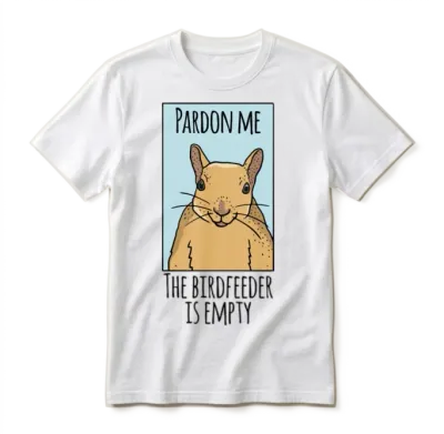 Squirrel Gag Funny Squirrel Lover Unisex T-Shirt - White