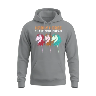 Stick Horses Hobby Horsing Chase Your Dream Unisex Hoodie - Sport Grey