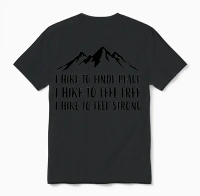 Hiking Peace, Freedom, Strength Unisex T-Shirt - Black