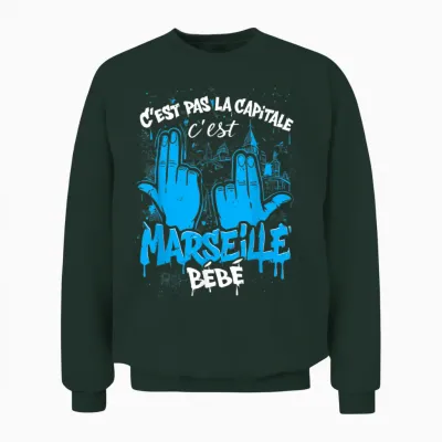 C'est Pas La Capitale C'est Marseille Unisex Sweatshirt - Forest