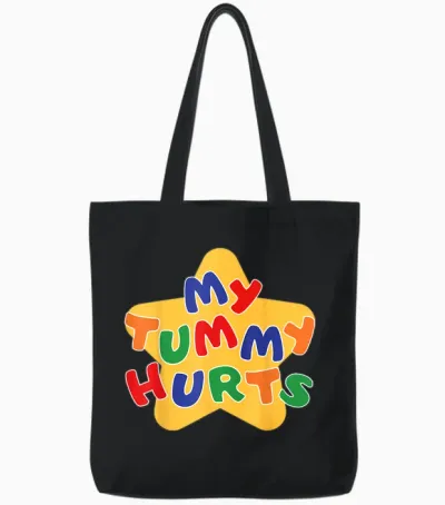 Funny Star My Tummy Hurts for Men Women Kids T-Shirt, Black Tote Bags - Black