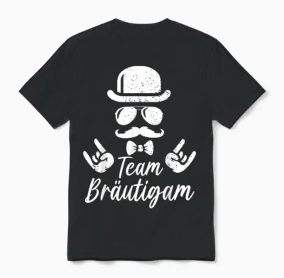 Jga T-Shirt Männer Polterabend Poltern Junggesellenabschied Unisex T-Shirt - Black