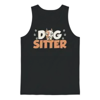 Dog Sitter Puppy Job Dogs Dog Sitting Unisex Tank Top - Black – 1